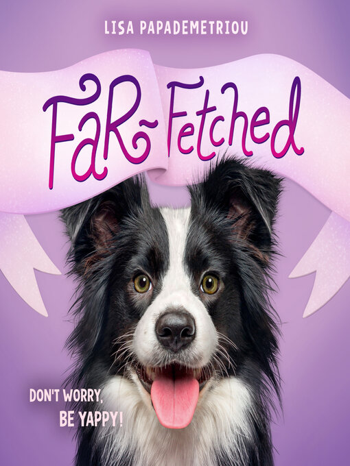 Title details for Far-Fetched by Lisa Papademetriou - Available